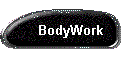 BodyWork